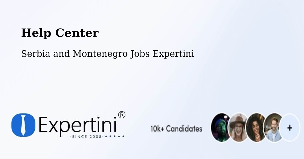 Help Center – Digby County - Serbia and Montenegro Jobs Expertini