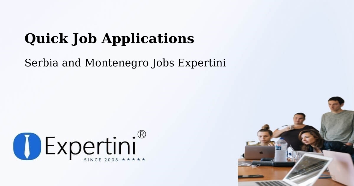 Quick Apply Feature – Digby County - Serbia and Montenegro Jobs Expertini