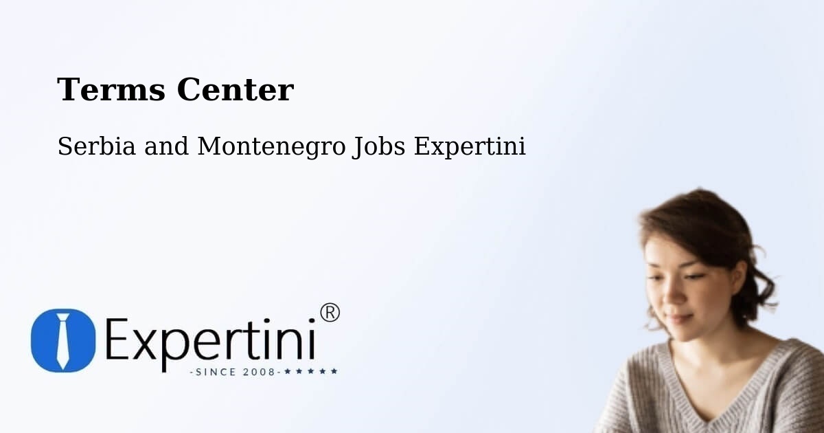 Terms of Service – Digby County - Serbia and Montenegro Jobs Expertini
