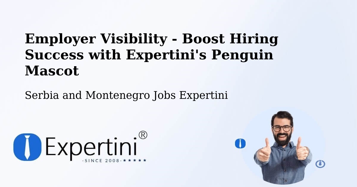 CV and Resume Visibility Optimization – Digby County - Serbia and Montenegro Jobs Expertini